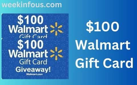 $100 Walmart gift card